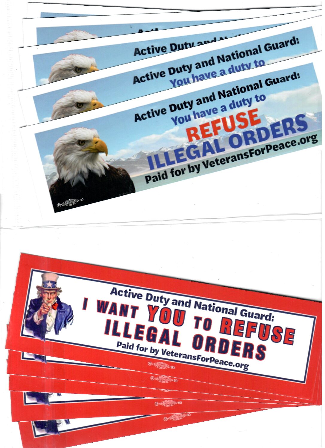 "Refuse Illegal Orders" Bumper stickers - 5pk (Eagle or Uncle Sam image)